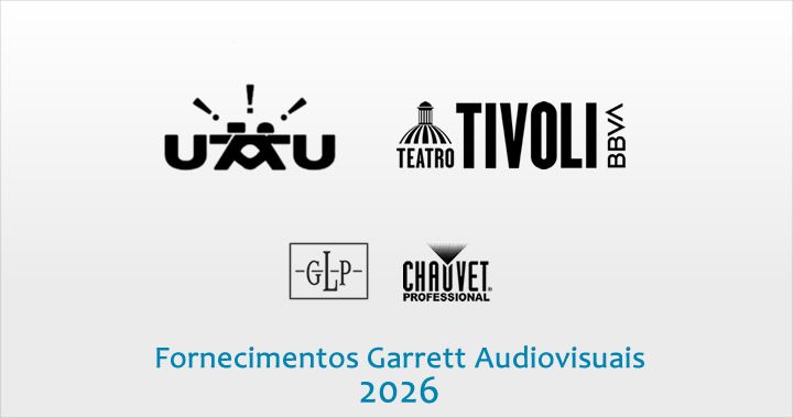 Sponsor logos collage for Garrett Audiovisuais 2026, featuring UAXU, Teatro Tivoli BBV, GLP, and Chauvet Professional logos.